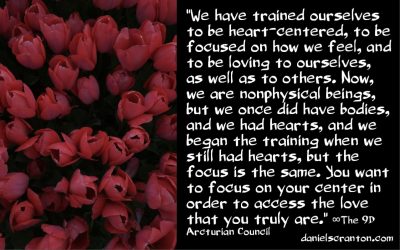 How to Love Yourself ∞The 9th Dimensional Arcturian Council - channeled by daniel scranton - channeler of aliens