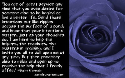 Will You Be Channeled by Someone Else? - St. Germain - channeled by daniel scranton