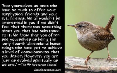why-are-so-many-ets-interested-in-humanity-the-9d-arcturian-council-channeled-by-daniel-scranton channeler of aliens