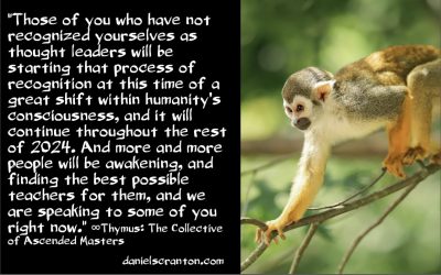 Those Who Are About to Awaken & Their Teachers - Thymus The Collective of Ascended Masters - channeled by daniel scranton