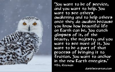 What St. Germain Will Awaken Within Us - St. Germain - channeled by daniel scranton