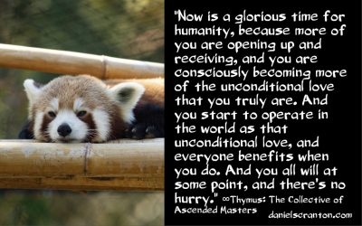 Now Is a Glorious Time for Humanity…Here’s Why - thymus - channeled by daniel scranton