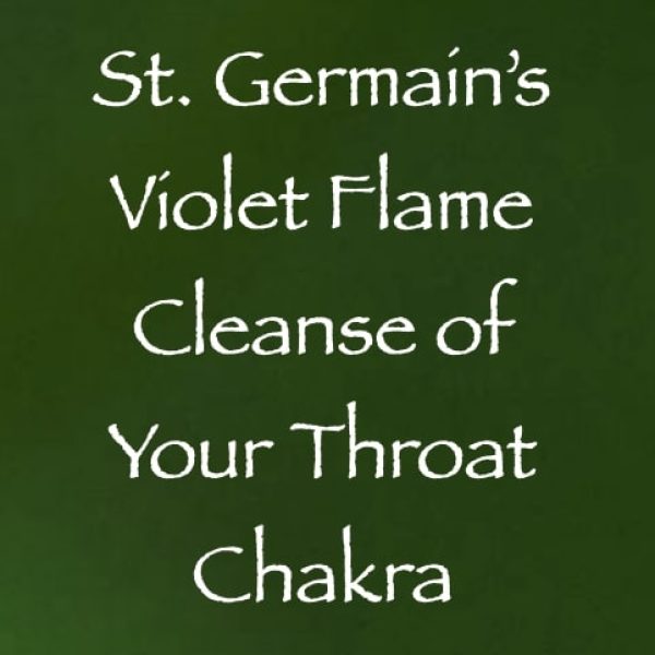 St. Germain's Violet Flame Cleanse of Your Throat Chakra ∞Pay What You Want