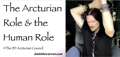 the arcturian role & the human role - the 9d arcturian council