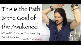 this is the path & the goal of the awakened - thymus - channeled by daniel