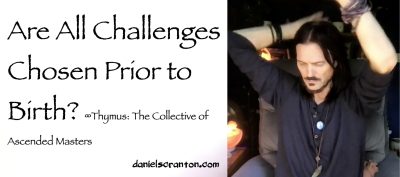 are all challenges chosen prior to birth? thymus