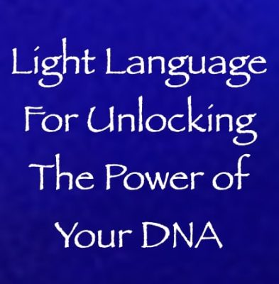 light language for unlocking the power of your DNA - channeled by daniel scranton - channeler of ets