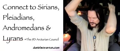connect to sirians lyrans andromedans & pleiadians - the 9d arcturian council