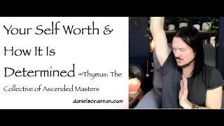 your self-worth & how it is determined - thymus