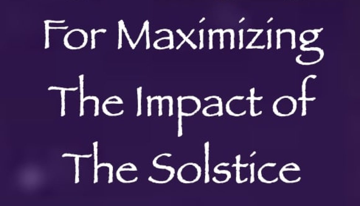 Light Language for Maximizing the Impact of the Solstice Energies on You - channeled