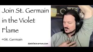 join st germain in the violet flame - st. germain channeled by daniel scranton