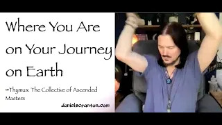 where you are on journey on earth - thymus