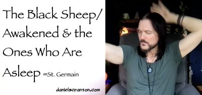 the black sheep awakened & the ones who are asleep - st. germain