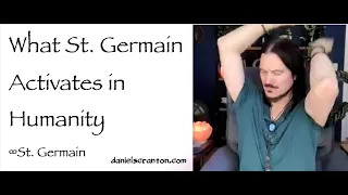 what st. germain activates in humanity - saint germain