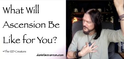 what will ascension be like for you? - the creators
