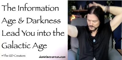 The Information Age & Darkness Lead You into the Galactic Age - the creators