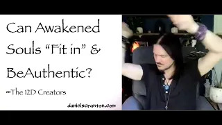 can awakened souls fit in and be authentic - the creators