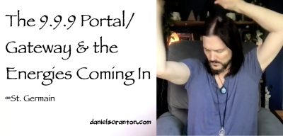 the 9.9.9 portal gateway & energies coming in - st. germain