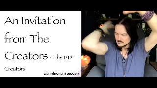 an invitation from the creators - channeled