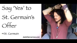 say yes to st germains offer - st. germain