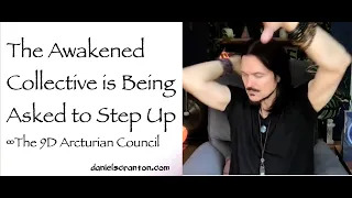the awakened collective is being asked to step up - the 9d arcturian council