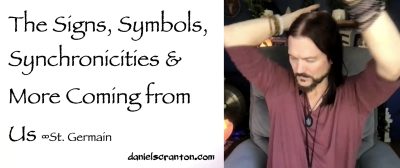 the signs symbols synchronicities & more coming from us - st. germain