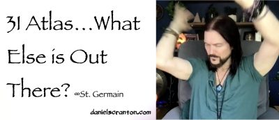 3I atlas...what else is out there? st. germain