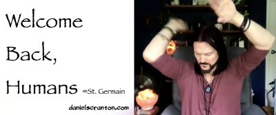 welcome back humans - st germain