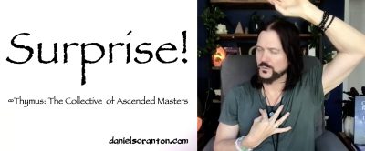 surprise! thymus - the collective of ascended masters