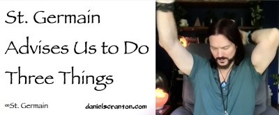 st. germain advises us to do 3 things - st germain
