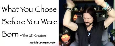 what you chose before you were born - the creators