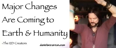 major changes are coming to earth & humanity - the creators