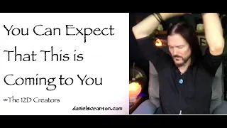 you can expect that this is coming to you - the creators