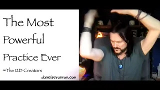 the most powerful practice ever - the creators