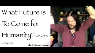 what future is to come for humanity - the creators