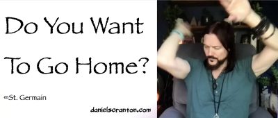 do you want to go home? - st. germain