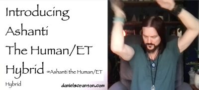 Introducing Ashanti the Sassani Human/ET Hybrid - channeled by daniel scranton