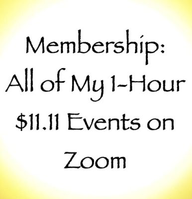 membership - all of my 1 hour 11.11 events on zoom - daniel scranton