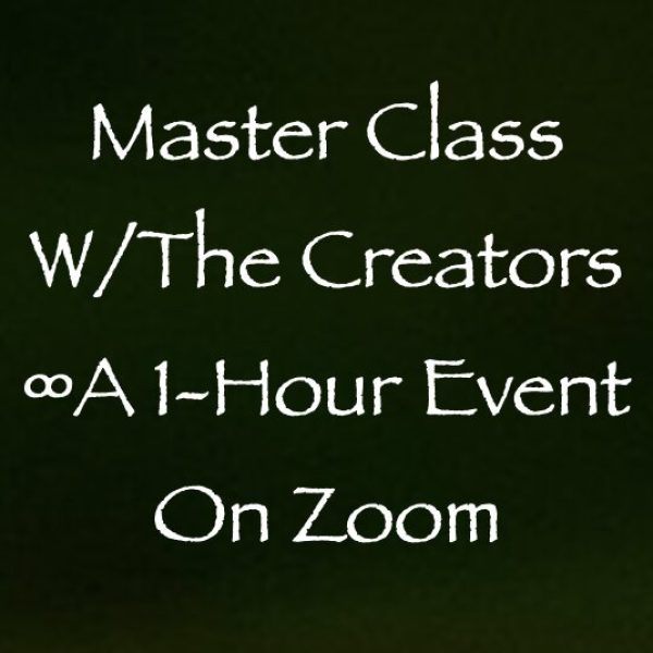 Master Class w/The Creators ∞Manifesting Abundance