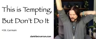 this is tempting but don't do it - st germain