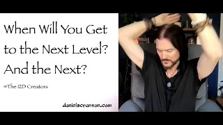 when will you get to the next level And the next - the creators