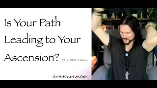 is your path leading to ascension - the creators