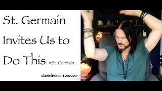 st. germain invites us to do this - st. germain