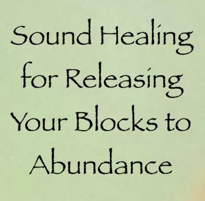 Sound Healing for Releasing Your Blocks to Abundance ∞Daniel & Maricris