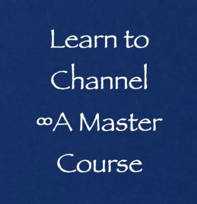 learn to channel - master course - daniel scranton channeler of arcturian council